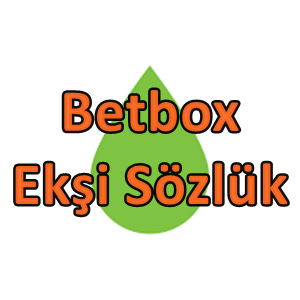 Betbox ekşi sözlük